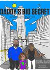 Daddy's Big Secret Book